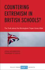 Countering Extremism in British Schools