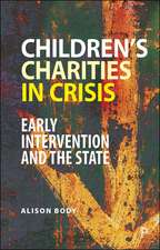 Children’s Charities in Crisis: Learning from a Decade of Change