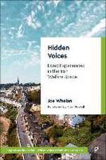 Hidden Voices – Lived Experiences in the Irish Wel fare Space