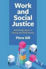 Work and Social Justice – Rethinking Labour in Society and the Economy