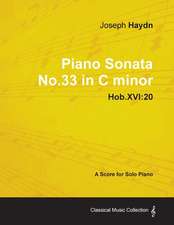 Joseph Haydn - Piano Sonata No.33 in C minor - Hob.XVI: 20 - A Score for Solo Piano