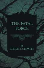 The Fatal Force