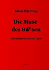 Die Muse des Bösen