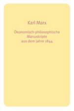 Konomisch-Philosophische Manuskripte Aus Dem Jahre 1844