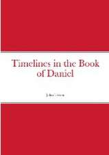 Timelines in the Book of Daniel