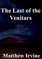 The Last of the Venitars