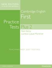 Kenny, N: Cambridge First Volume 2 Practice Tests Plus New E