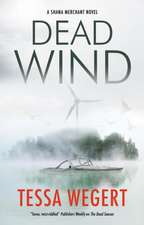 Wegert, T: Dead Wind