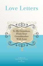 To My Grandson, from Your Grandmother with Love