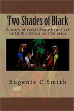 Two Shades of Black: Growing in the Spirit