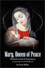 Mary, Queen of Peace Meditation Guide & Sung Rosary: A Fantasy