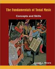 The Fundamentals of Tonal Music: Concepts and Skills