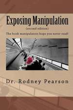 Exposing Manipulation