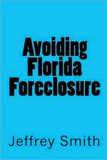 Avoiding Florida Foreclosure: The William J. McCarroll Family Western Migration