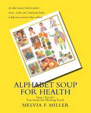 Alphabet Soup for Health