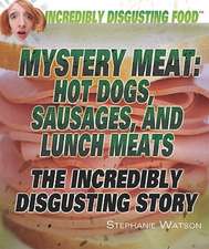 Mystery Meat: The Incredibly Disgusting Story