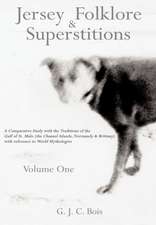 Jersey Folklore & Superstitions Volume One