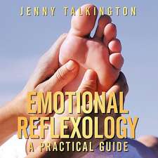 Emotional Reflexology