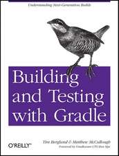 Building and Testing with Gradle