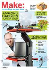 Make: Technology on Your Time Volume 23
