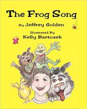 The Frog Song: Enhance Your Love Relationship with Verbal Foreplay