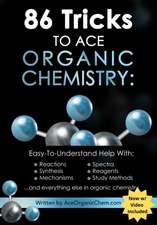 86 Tricks to Ace Organic Chemistry