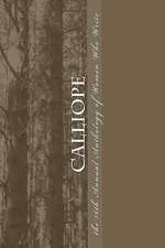 Calliope: 16th Annual Anthology of Women Who Write