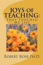 Joys of Teaching: They Touched My Life