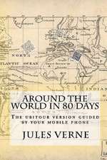 Around the World in 80 Days: The Ubitour Version Guided by Your Mobile Phone