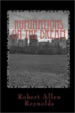 Ruminations on the Dream: A Dialogue with Jesus