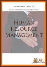 The Wise Owl Guide To... Dantes Subject Standardized Test (Dsst) Human Resource Management