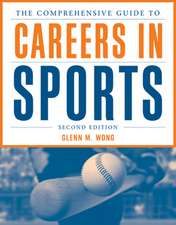 The Comprehensive Guide to Careers in Sports 2e: Genes to Proteins [With Access Code]