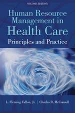 Human Resource Management in Health Care