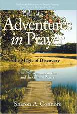 Adventures in Prayer