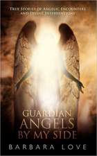 Guardian Angels by My Side