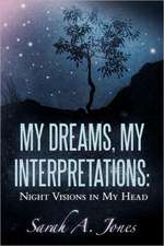 My Dreams, My Interpretations