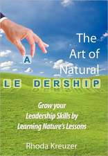 The Art of Natural Leadership