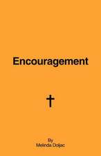 Encouragement