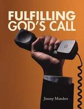 Fulfilling God's Call