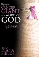 Slaying the Cancer Giant with the Word of God