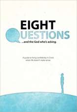 Eight Questions