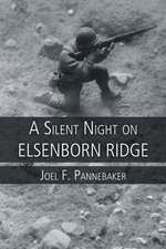 A Silent Night on Elsenborn Ridge