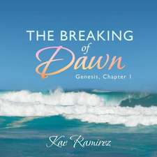 The Breaking of Dawn