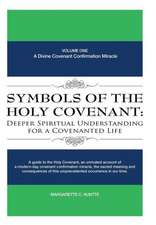 Symbols of the Holy Covenant