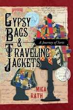 Gypsy Bags & Traveling Jackets