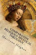 Comparative Religious Mystical Theology: Out-Of-Body Travel in World Religion