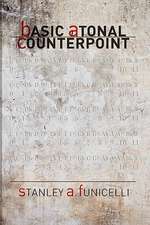 Basic Atonal Counterpoint: Last of a Kind