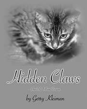 Hidden Claws - Black & White Version