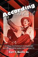 According to Earl: Untold Humorous Stories of Radio and TV