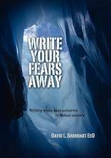 Write Your Fears Away
